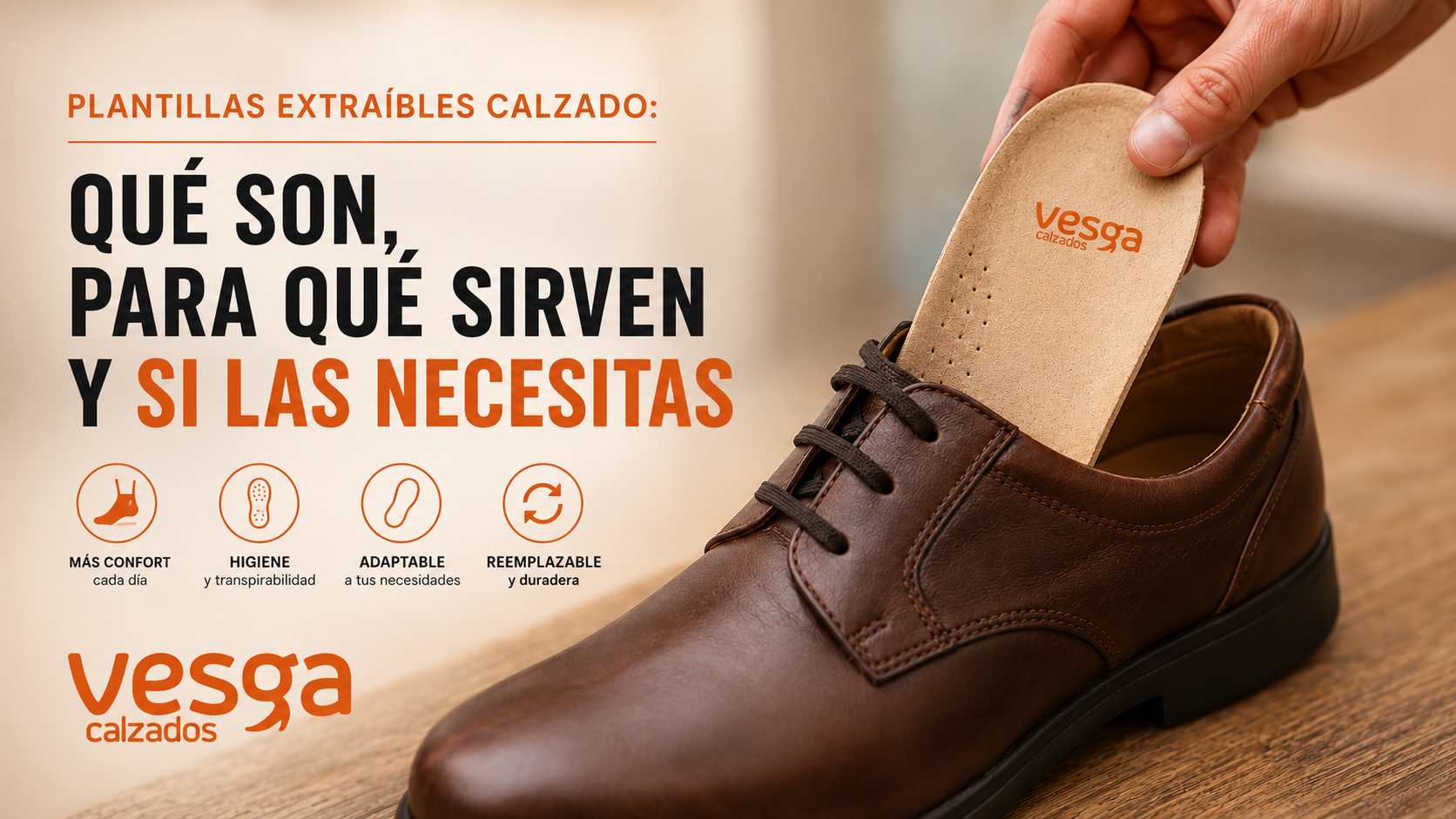 Zapato de piel marrón con plantilla extraíble retirada parcialmente para explicar qué son, para qué sirven y cuándo necesitas plantillas extraíbles en calzado cómodo